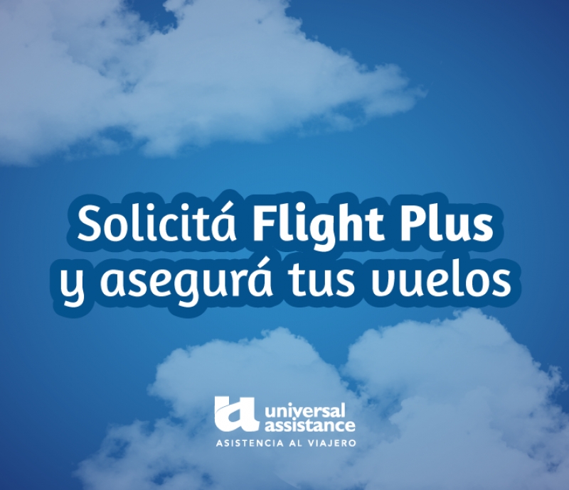  ✈️ Solicit FLIGHT PLUS y asegur todos tus vuelos!